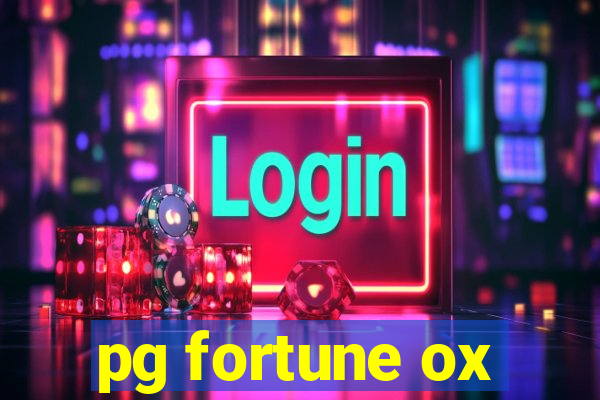 pg fortune ox